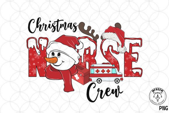 Christmas Nurse Crew Snowman Sublimation Graphics