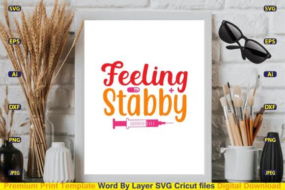 Feeling Stabby SVG Vector Cut Files: Graphics and Crafts