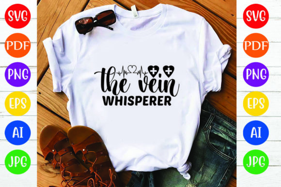 Nurse SVG Design, the Vein Whisperer