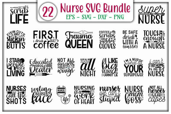 Nurse SVG Quotes Bundle: Graphics for Crafts