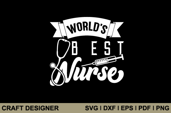 World's Best Nurse Svg Printable File